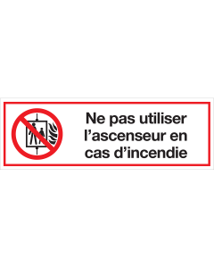 Panneau Ne pas utiliser l'ascenseur en cas d'incendie 