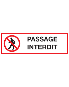 Panneau Passage interdit