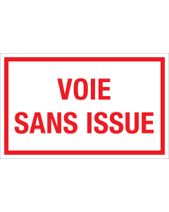 Panneau Voie sans issue