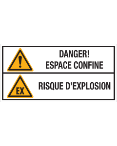 Bord met pictogram en tekst: "Danger! Espace Confine - Risque D'Explosion" 
