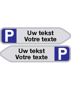 Parkeerbord met pijl "Eigen tekst" aluminium 850x200mm