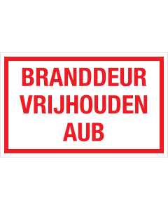 Sticker Branddeur Vrijhouden AUB - tekststicker met rode tekst