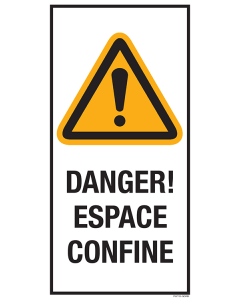 Sticker met pictogram en tekst: "Danger! Espace Confine" - ISO 7010 - W001