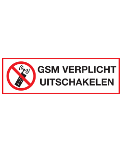 Sticker met pictogram en tekst GSM verplicht uitschakelen
