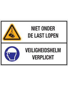 Sticker met pictogram en tekst: "Niet onder de last lopen - Veiligheidshelm Verplicht" - ISO 7010 - W015, M014