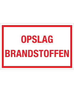 Sticker Opslag Brandstoffen - tekststicker met rode tekst