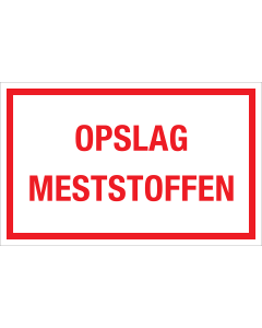 Sticker Opslag Meststoffen - tekststicker met rode tekst