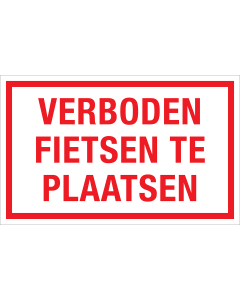 Sticker Verboden Fietsen te Plaatsen - tekststicker met rode tekst