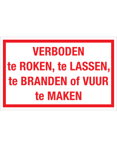 Sticker Verboden te roken, lassen, branden of vuur maken - tekststicker met rode tekst
