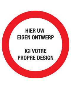 Sticker eigen tekst of pictogram verboden